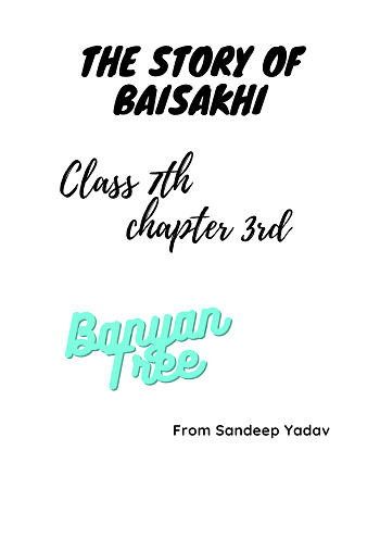 The Story of Baisakhi | Class 7th Chapter 3rd| English Banyan Tree