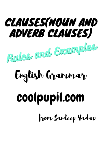 Clauses noun and adverb clauses